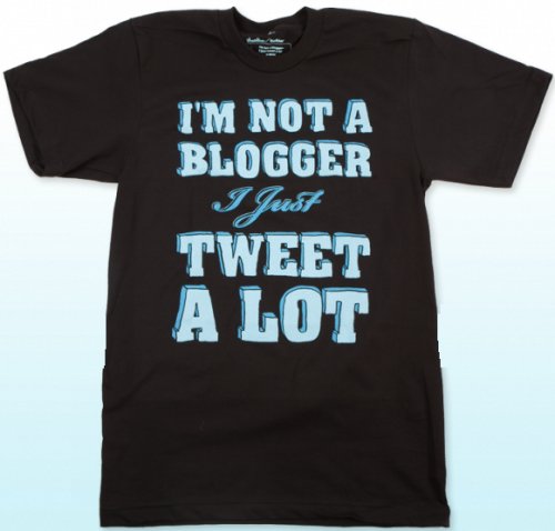 im not a blogger i just tweet a lot